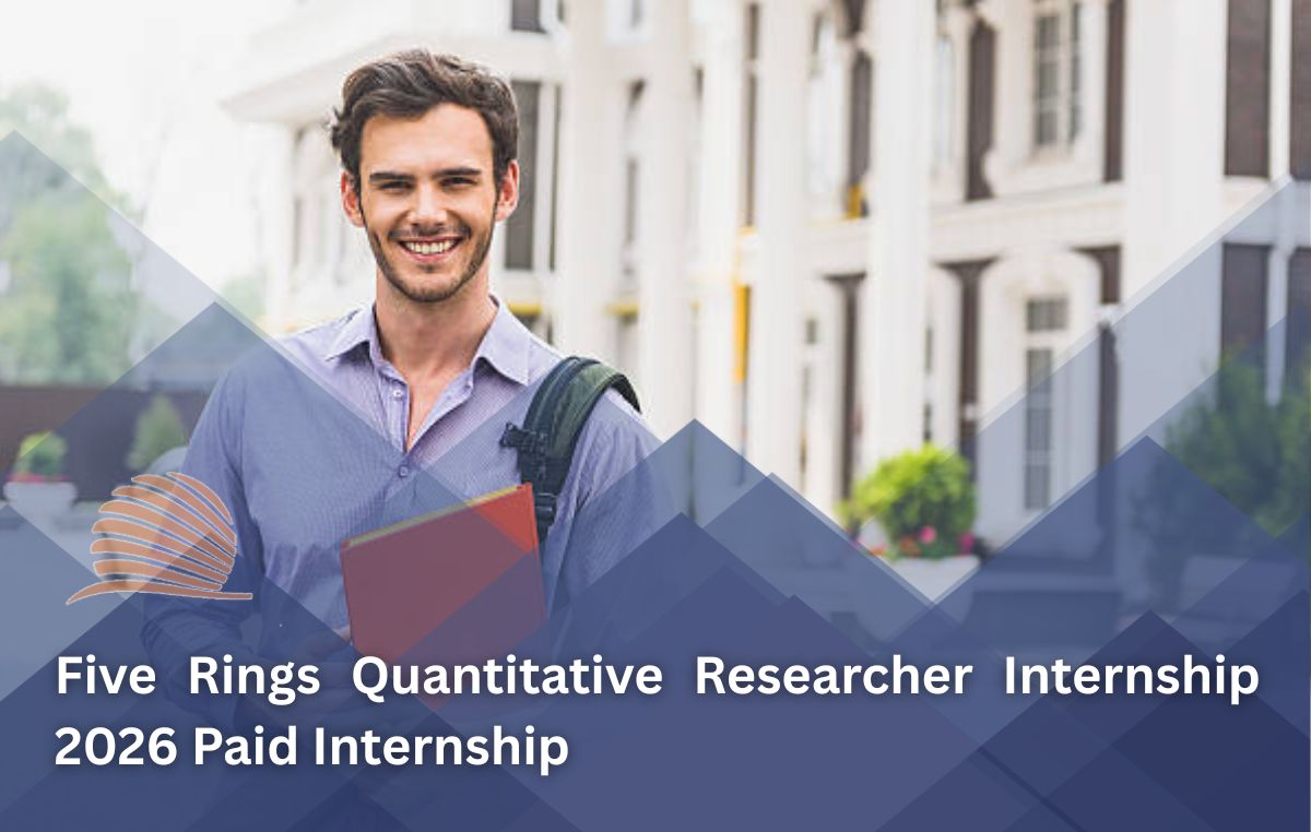 Five Rings Quantitative Researcher Internship 2026 | Paid Internship